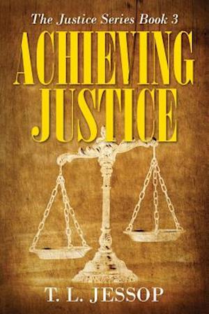 Achieving Justice