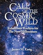 Call of the Cosmic Wild