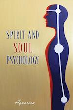 Spirit and Soul Psychology