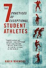 The 7 Practices of Exceptional Student Athletes