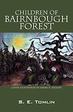 Children of Bairnbough Forest