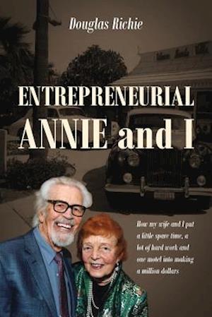 Entrepreneurial Annie and I