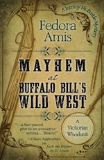 Mayhem at Buffalo Bill's Wild West
