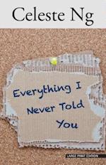 Everything I Never Told You