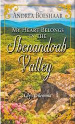 My Heart Belongs in the Shenandoah Valley