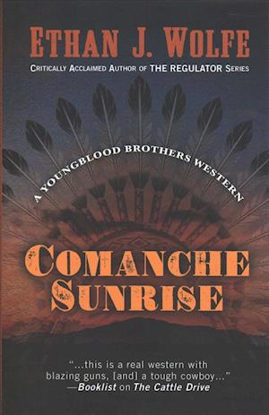 Comanche Sunrise