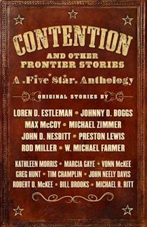 Contention and Other Frontier Stories