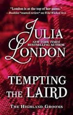 Tempting the Laird