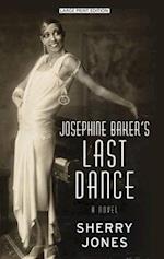 Josephine Baker's Last Dance