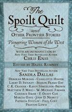 The Spoilt Quilt and Other Frontier Stories
