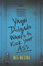 Yaqui Delgado Wants to Kick Your Ass