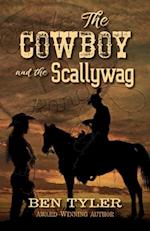 The Cowboy and the Scallywag
