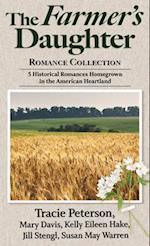 The Farmer's Daughter Romance Collection