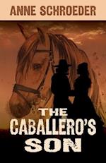 The Caballero's Son