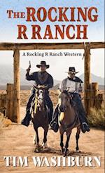 The Rocking R Ranch