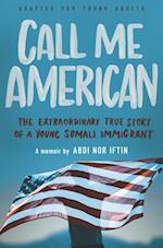 Call Me American (Adapted for Young Adult)