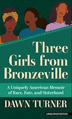 Three Girls from Bronzeville