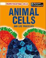 Animal Cells and Life Processes