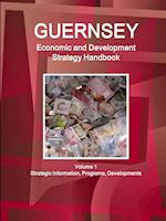Guernsey Economic & Development Strategy Handbook Volume 1 Strategic Information, Programs, Developments 