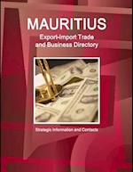 Mauritius Export-Import Trade and Business Directory - Strategic Information and Contacts 