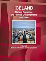 Iceland Recent Economic and Political Developments Handbook Volume 1 Strategic Information and Developments 