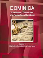 Dominica  Investment, Trade Laws and Regulations Handbook Volume 1 Strategic Information and Basic Laws