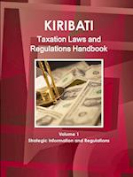 Kiribati Taxation Laws & Regulations Handbook Volume 1 Strategic Information and Regulations