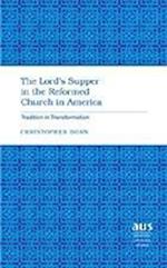 The Lord's Supper in the Reformed Church in America