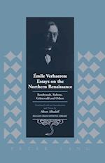 Émile Verhaeren: Essays on the Northern Renaissance