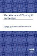 The Wisdom of Zhuang Zi on Daoism