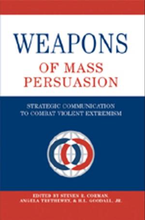 Weapons of Mass Persuasion