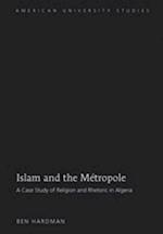Islam and the Métropole
