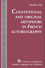 Conventional and Original Metaphors in French Autobiography