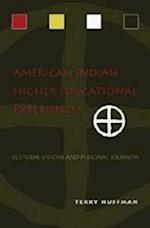 American Indian Higher Educational Experiences