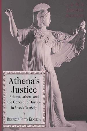 Kennedy, R: Athena's Justice