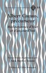 Albert Camus, Precurseur