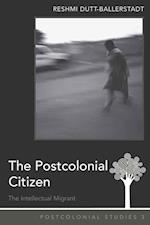 The Postcolonial Citizen