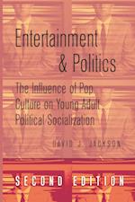 Entertainment and Politics
