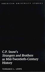 C.P. Snow¿s «Strangers and Brothers» as Mid-Twentieth-Century History