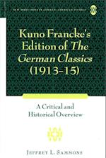 Kuno Francke's Edition of The German Classics (1913-15)