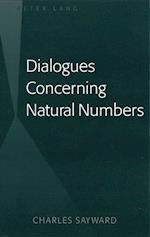 Dialogues Concerning Natural Numbers