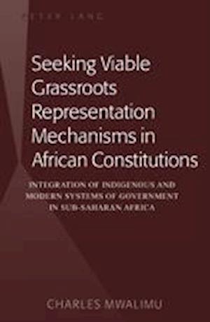 Seeking Viable Grassroots Representation Mechanisms in African Constitutions
