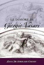 Le Dimore Di Giorgio Vasari