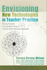 Envisioning New Technologies in Teacher Practice
