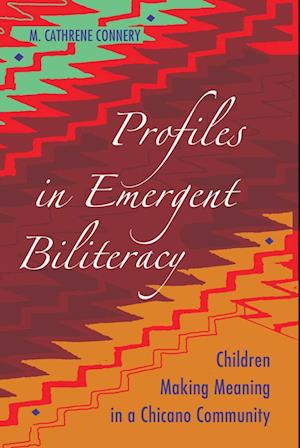 Profiles in Emergent Biliteracy