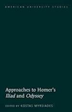 Approaches to Homer's Iliad and Odyssey