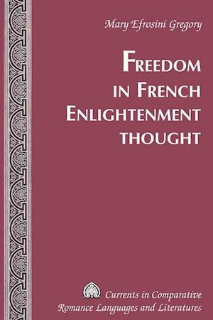Freedom in French Enlightenment Thought