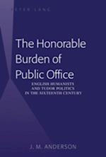 The Honorable Burden of Public Office
