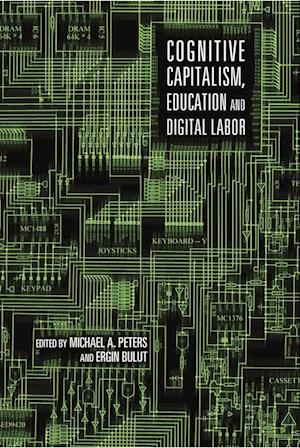 Cognitive Capitalism, Education and Digital Labor