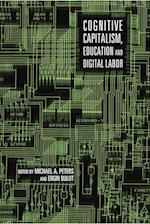 Cognitive Capitalism, Education and Digital Labor